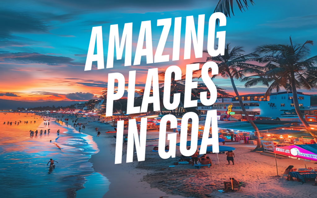 Goa Travel Places
